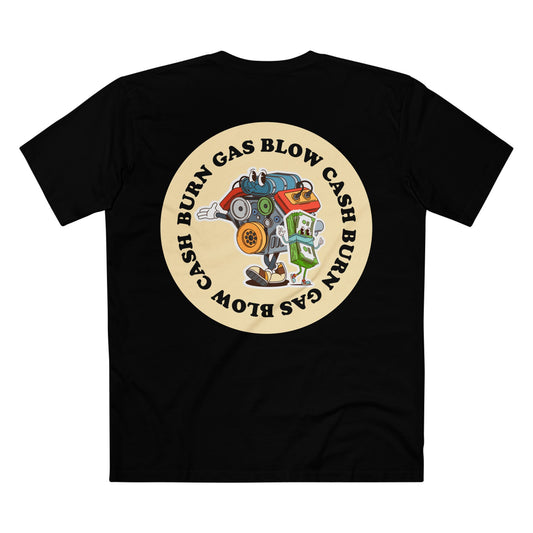 Cash Burn Graphic Adult Tee - "Burn Gas Blow Cash" Tee